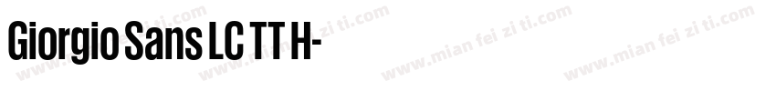 Giorgio Sans LC TT H字体转换